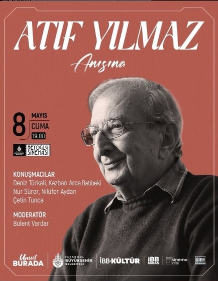 Atıf Yılmaz'ı Anıyoruz
